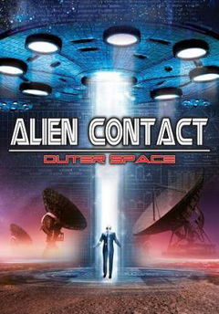Alien Contact: Outer Space (2017)