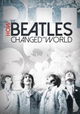 How the Beatles Changed the World