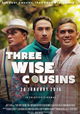 Three Wise Cousins