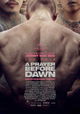 A Prayer Before Dawn