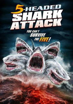 5-Headed Shark Attack (2017)