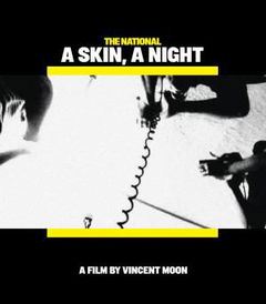 A Skin, a Night (2008)
