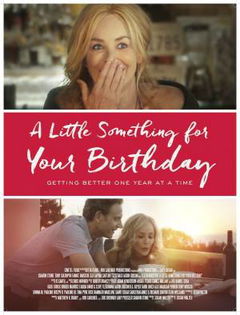 A Little Something for Your Birthday (2017)