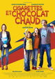 Cigarettes et Chocolat Chaud