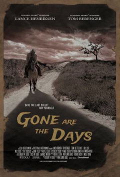 Gone Are the Days (2018)