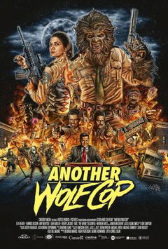 Another WolfCop (2016)
