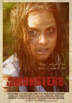 We Are Monsters (2015)