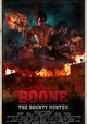 Boone: The Bounty Hunter