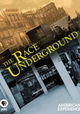 American Experience: The Race Underground