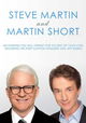 Steve Martin and Martin Short: An Evening You Will Forget for the Rest of Your Life
