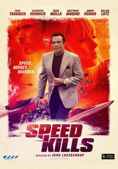 Speed Kills (2018)
