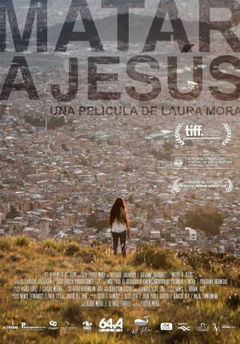Matar a Jésus (2017)
