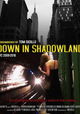 Down in Shadowland
