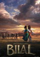 Bilal: A New Breed of Hero