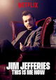 Jim Jefferies: This Is Me Now