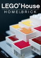 LEGO House - Home of the Brick