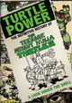 Turtle Power: The Definitive History of the Teenage Mutant Ninja Turtles