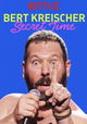 Bert Kreischer: Secret Time