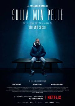 Sulla Mia Pelle (2018)