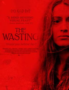 The Wasting (2017)