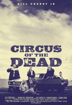 Circus of the Dead (2014)