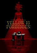 Yellow is Forbidden