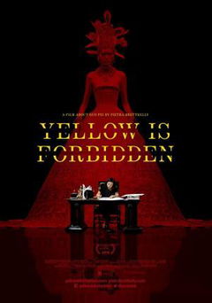 Yellow is Forbidden (2018)