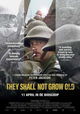 They Shall Not Grow Old