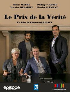 Le Prix de la Vérité (2017)