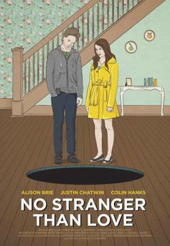 No Stranger Than Love (2015)