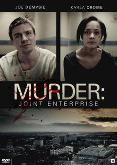 Murder: Joint Enterprise (2012)