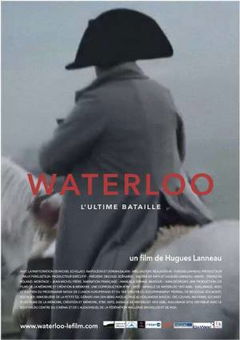 Waterloo, l'Ultime Bataille (2015)