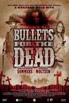 Bullets for the Dead (2015)