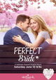 The Perfect Bride