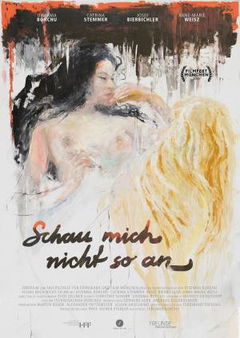 Schau Mich Nicht So An (2015)