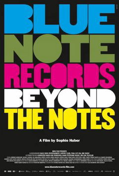 Blue Note Records: Beyond the Notes (2018)