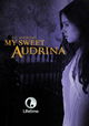 My Sweet Audrina