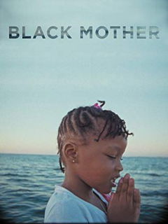 Black Mother (2018)