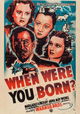 When Were You Born