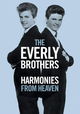 The Everly Brothers: Harmonies from Heaven