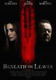 Beneath the Leaves