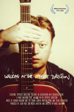 Walking in the Opposite Direction (2016)