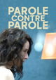 Parole contre Parole