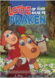 Lotte op zoek naar de draken