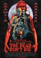The Dead Don't Die