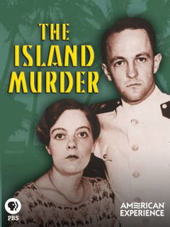American Experience: The Island Murder (2018)