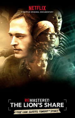 ReMastered: The Lion’s Share (2018)