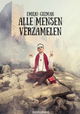 Emilio Guzman: Alle mensen verzamelen