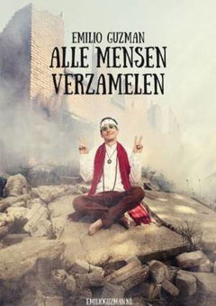 Emilio Guzman: Alle mensen verzamelen (2017)