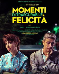 Momenti di trascurabile felicità (2019)